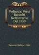 Polinnia: Versi Raccolti Nell'inverno Del 1859, Saverio Baldacchini 