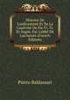 Histoire De L'enl?vement Et De La Captivit? De Pie Vi, Tr. Et Augm. Par L'abb? De Lacouture (French Edition), Pietro Baldassari 