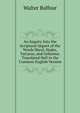 An Inquiry Into the Scriptural Import of the Words Sheol, Hades, Tartarus, and Gehenna: Translated Hell in the Common English Version, Walter Balfour 