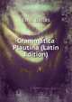 Grammatica Plautina (Latin Edition), Emil Ballas 