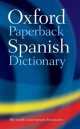 Oxford Paperback Spanish Dictionary, 