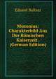 Musonius: Charakterbild Aus Der Romischen Kaiserzeit . (German Edition), Eduard Baltzer 