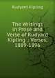 The Writings in Prose and Verse of Rudyard Kipling .: Verses, 1889-1896, Джозеф Редьярд Киплинг 