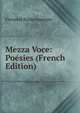Mezza Voce: Poesies (French Edition), Fernand Baldensperger 
