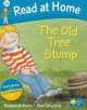 Read at Home: 3a: The Old Tree Stump Book + CD, 