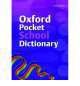 Oxford Pocket School Dictionary 2007, Andrew Delahunty 