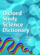 OXF STUDY SCIENCE DICTIONARY 2008 *, 