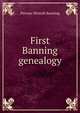 First Banning genealogy, Pierson Worrall Banning 