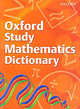 OXF STUDY MATHEMATICS DICTIONARY 2008 *, 