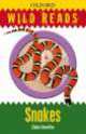 Wild Reads. Snakes, Claire Llewellyn 
