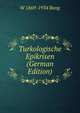 Turkologische Epikrisen (German Edition), W 1869-1934 Bang 