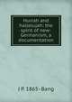Hurrah and hallelujah: the spirit of new-Germanism, a documentation, J P. 1865- Bang 