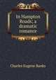 In Hampton Roads; a dramatic romance, Charles Eugene Banks 