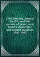 Civil liberties, mental health, and the pursuit of peace: oral history transcript / and related material, 1981-1983, 