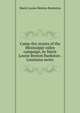 Camp-fire stories of the Mississippi valley campaign, by Marie Louise Benton Bankston . Louisiana series, Marie Louise Benton Bankston 