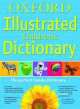 Oxford Illustrated Children's Dictionary: 2010, Dictionaries Oxford 