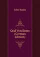 Graf Von Essex (German Edition), John Banks 