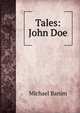 Tales: John Doe, Michael Banim 
