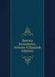 Revista Economica, Volume 4 (Spanish Edition), 