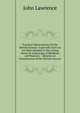 Practical Observations On the British Grasses: Especially Such As Are Best Adapted to the Laying Down Or Improving of Meadows and Pastures : Likewise an Enumeration of the British Grasses, John Lawrence 