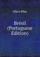 Bresil (Portuguese Edition), Olavo Bilac 