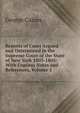 Reports of Cases Argued and Determined in the Supreme Court of the State of New York 1803-1805: With Copious Notes and References, Volume 1, George Caines 
