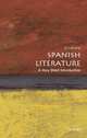 Spanish Literature : A Very Short Introduction, Jo Labayni 