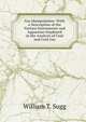 Gas Manipulation: With a Description of the Various Instruments and Apparatus Employed in the Analysis of Coal and Coal Gas, William T. Sugg 