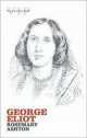 VIP GEORGE ELIOT, Rosemary Ashton 