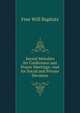 Sacred Melodies for Conference and Prayer Meetings: And for Social and Private Devotion, Free Will Baptists 