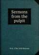 Sermons from the pulpit, H B. 1796-1850 Bascom 