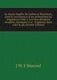 La chaste Sappho de Lesbos et Stesichore, dont la concurrence et les pr?tentions lui inspir?rent l'Ode 2. Les trois derni?res strophes, manquant ? ce . fragments dont voici le plu (French Edition), J M. F Bascoul 