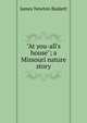 "At you-all's house"; a Missouri nature story, James Newton Baskett 