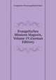 Evangelisches Missions Magazin, Volume 19 (German Edition), Evangelische Missionsgesellschaft Basel 