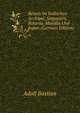 Reisen Im Indischen Archipel, Singapore, Batavia, Manilla Und Japan (German Edition), Adolf Bastian 