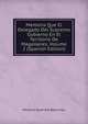 Memoria Que El Delegado Del Supremo Gobierno En El Territorio De Magallanes, Volume 2 (Spanish Edition), Mariano Guerrero Bascunan 