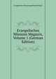 Evangelisches Missions Magazin, Volume 1 (German Edition), Evangelische Missionsgesellschaft Basel 