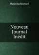 Nouveau Journal Inedit (French Edition), Marie Bashkirtseff 
