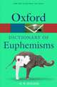 A Dictionary of Euphemisms, R. W. Holder 
