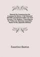 Manual De Construccion De Caminos De Hierro Y Del Material Movible Locomocion Sobre Las Vias Ferreas Y De Madera Y Descripcion De Todos Los Sistemas Conocidos Hasta El Dia (Spanish Edition), Faustino Bastus 