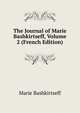 The Journal of Marie Bashkirtseff, Volume 2 (French Edition), Marie Bashkirtseff 