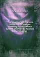 "The Weather": A Practical Guide to Its Changes Showing Signal Service System and How to Foretell Local Weather, S S. Bassler 