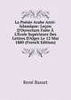La Po?sie Arabe Ant?-Islamique: Le?on D'Ouverture Faite ? L'?cole Sup?rieure Des Lettres D'Alger Le 12 Mai 1880 (French Edition), Rene Basset 