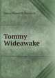 Tommy Wideawake, Henry Howarth Bashford 