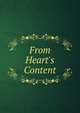 From Heart's Content, 