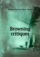 Browning critiques, Margret Holmes 1844- Bates 