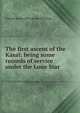 The first ascent of the Kasai: being some records of service under the Lone Star, Charles Somerville Latrobe Bateman 