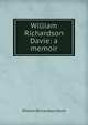 William Richardson Davie: a memoir, William Richardson Davie 