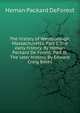 The history of Westborough, Massachusetts. Part I. The early history. By Heman Packard De Forest. Part II. The later history. By Edward Craig Bates, Heman Packard DeForest 