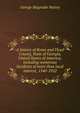 A history of Rome and Floyd County, State of Georgia, United States of America; including numerous incidents of more than local interest, 1540-1922, George Magruder Battey 